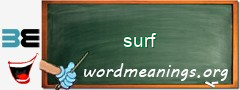 WordMeaning blackboard for surf